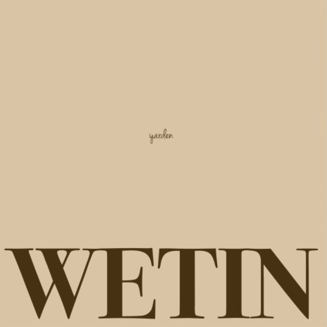 Wetin 🅴 | Boomplay Music