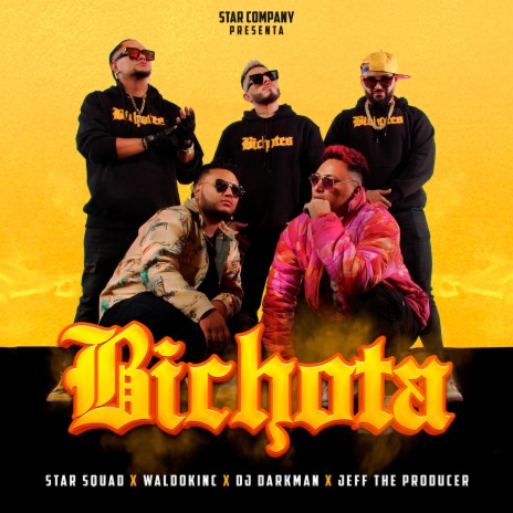 Bichota ft. Waldokinc El Troyano, Star Squad & Jeff The Producer