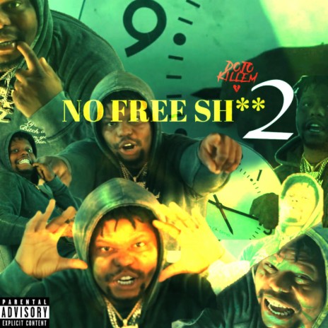 No Free Shit 2 | Boomplay Music