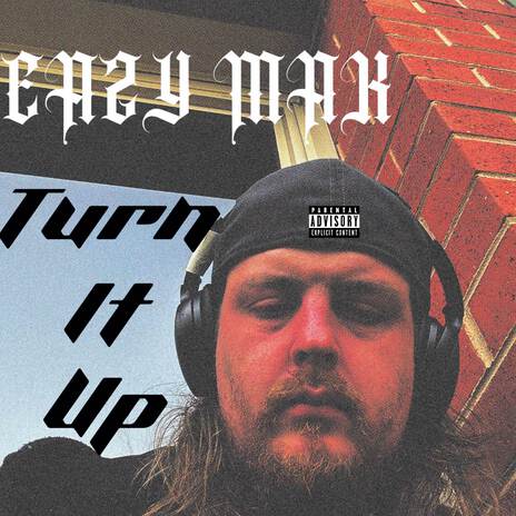 Turn It Up | Boomplay Music