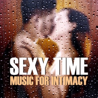 Sexy Time: Music For Intimacy