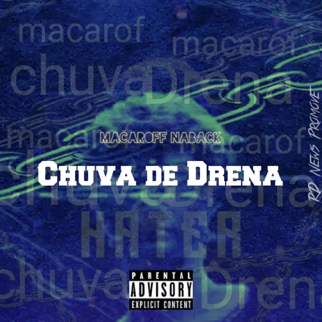 Chuva de drena | Boomplay Music