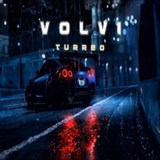 Volvi (Turreo Edit)