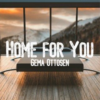 Home for You