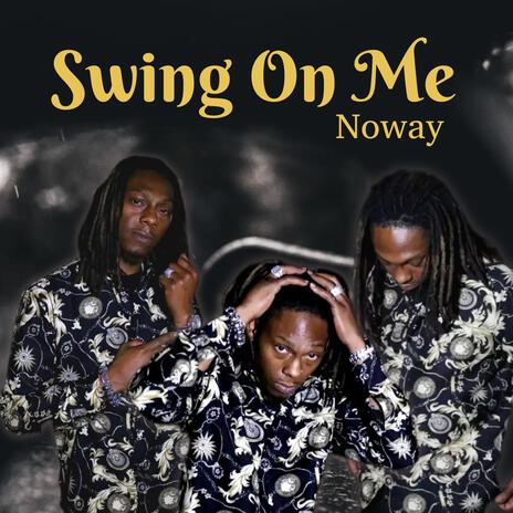 Swing On Me