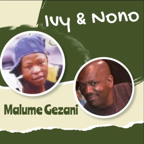 Malume Gezani | Boomplay Music