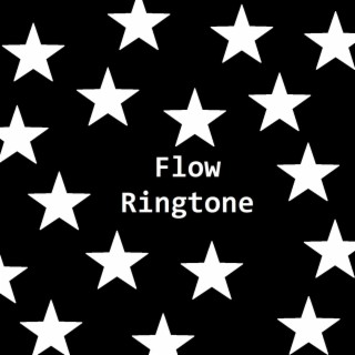 Flow Ringtone