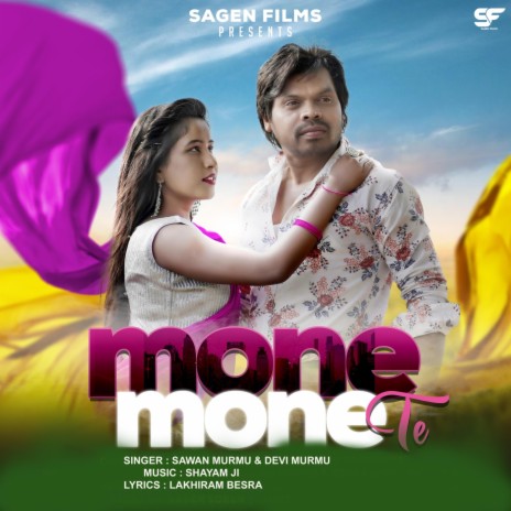 Mone Mone Te ft. Devi Murmu | Boomplay Music