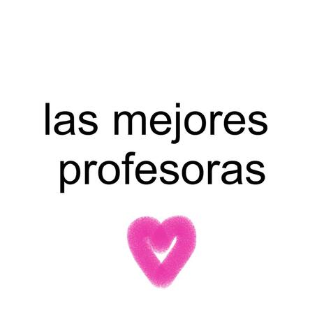 LAS MEJORES PROFESORAS | Boomplay Music