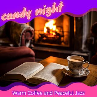 Warm Coffee and Peaceful Jazz