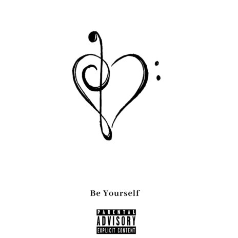 Be Yourself | Boomplay Music