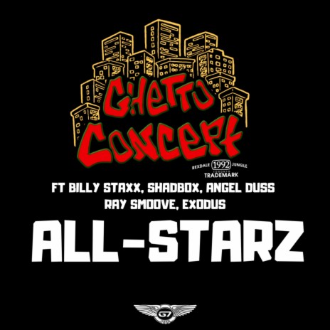 All-Starz ft. Angel Duss, Exodus, Billy Staxx, Ray Smoove & Shadbox