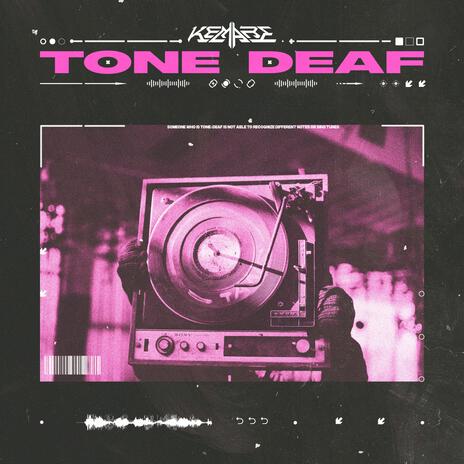 Tone Deaf | Boomplay Music