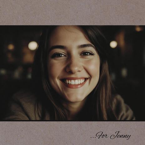 ...For Jenny (Emotional) | Boomplay Music