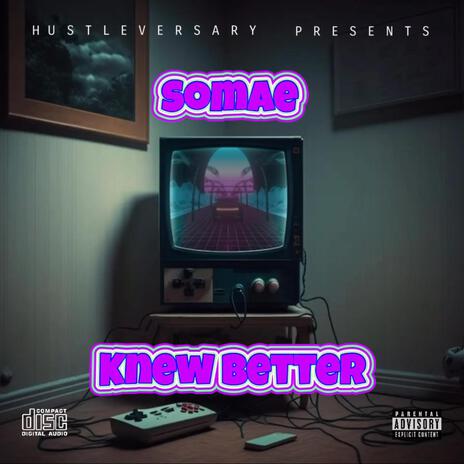 Knew Better | Boomplay Music