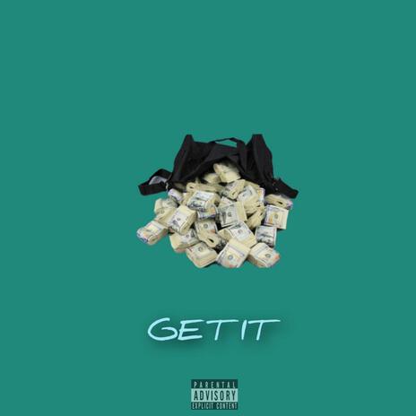 Get It ft. Deity Hover | Boomplay Music