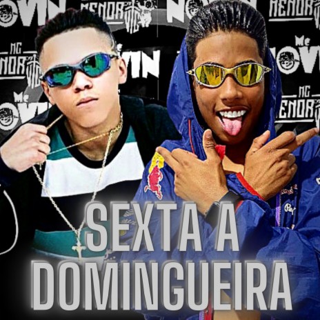 Sexta a Domingueira ft. mc menor da vc | Boomplay Music