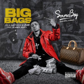 Big Bags (owu) lyrics | Boomplay Music