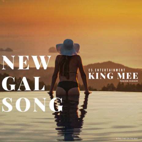 New Gal Song | Boomplay Music
