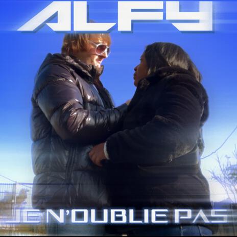 Je N'oublie Pas ft. Lil Mily | Boomplay Music