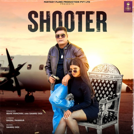 Shooter ft. Sannu Doi | Boomplay Music