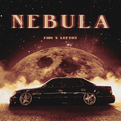 NEBULA ft. Fidi | Boomplay Music