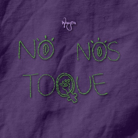 No Nos Toque | Boomplay Music