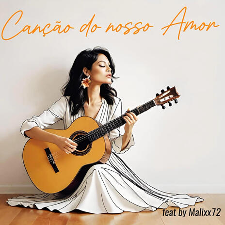 Canção do nosso Amor | Boomplay Music