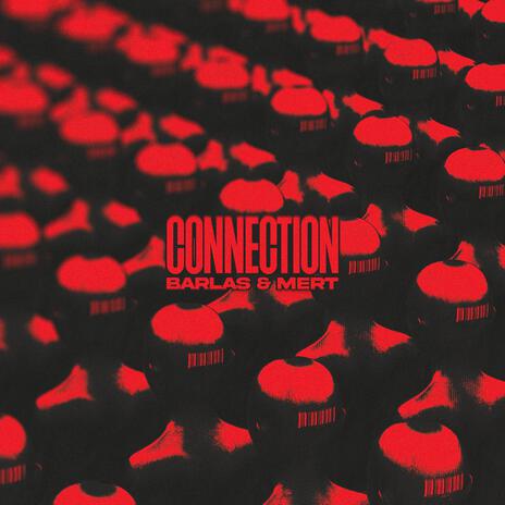 Connection | Boomplay Music