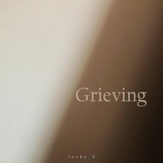 Grieving