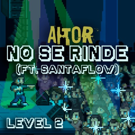 No Se Rinde ft. Santaflow