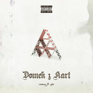 domek z kart ft. qbx lyrics | Boomplay Music