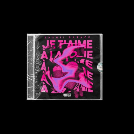 Je T´aime A La Folie | Boomplay Music