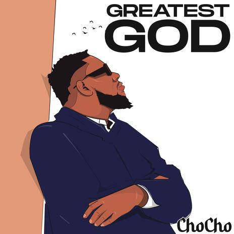 Greatest God | Boomplay Music