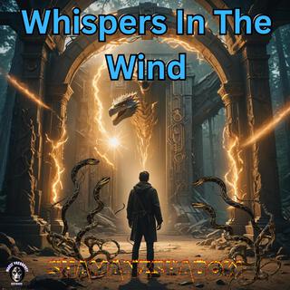 Whispers In The Wind