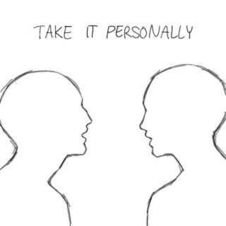 Take It Personally