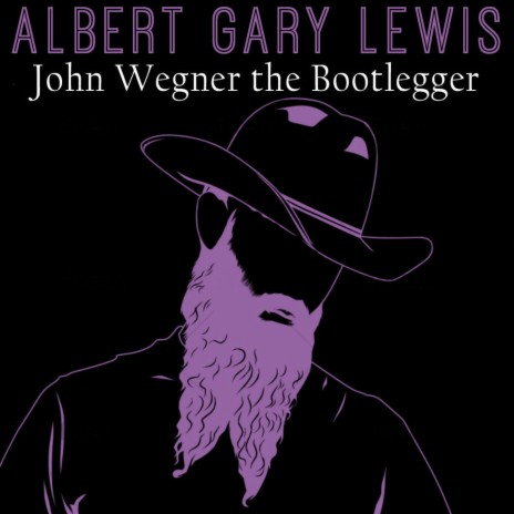 John Wegner The Bootlegger