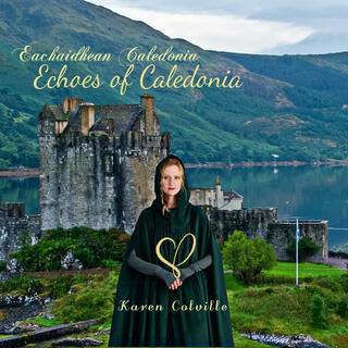 Echoes of Caledonia