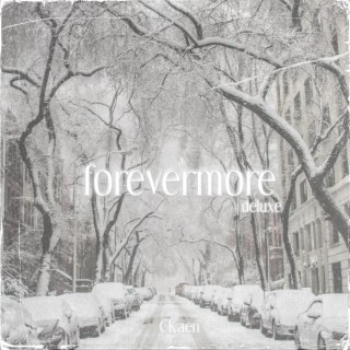 forevermore deluxe