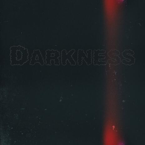 Darkness ft. 7780Kaydee | Boomplay Music