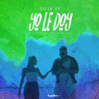 Yo Le Doy lyrics | Boomplay Music