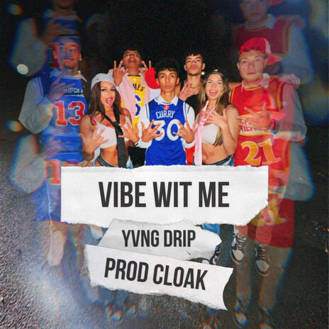 Vibe Wit Me | Boomplay Music