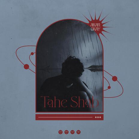 Tahe Shab ft. Gray | Boomplay Music