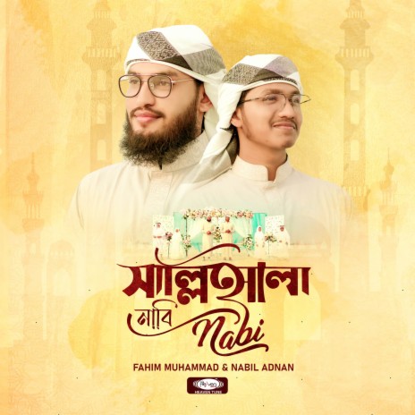 Salli'ala Nabi ft. Nabil Adnan | Boomplay Music