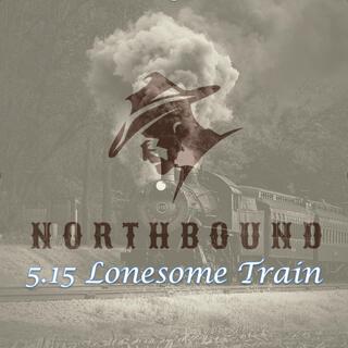 5.15 Lonesome Train