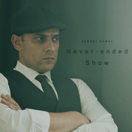 Never-ended Show | Boomplay Music