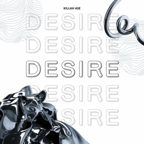 Desire | Boomplay Music