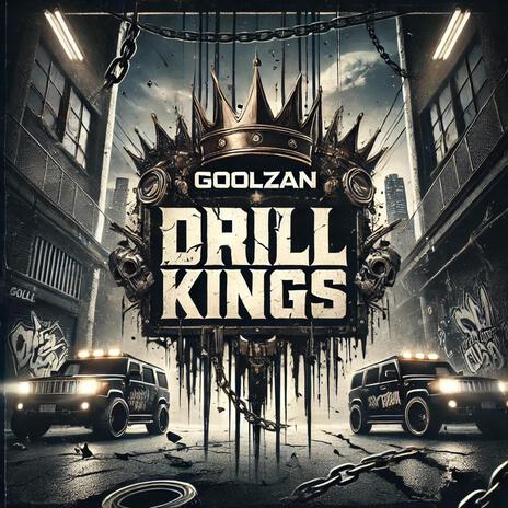 Drill Kings | Boomplay Music