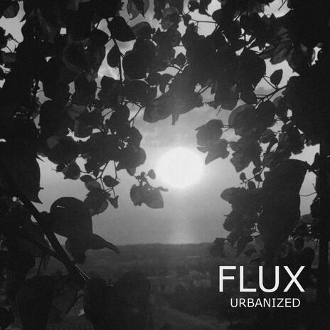 Flux | Boomplay Music