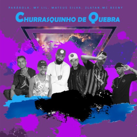 Churrasquinho de Quebra | Boomplay Music